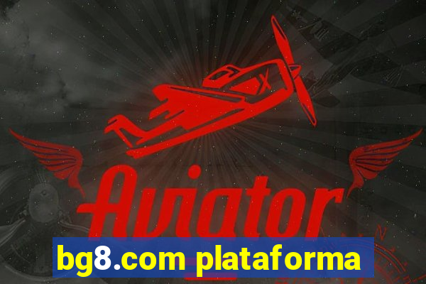 bg8.com plataforma